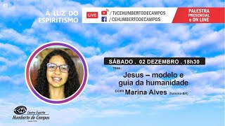 Jesus - modelo e guia da humanidade - Marina Alves (BA)