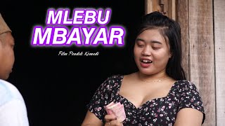 MLEBU MBAYAR - FILM PENDEK KOMEDI - Eps. 61