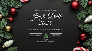 Jingle Drills 2023 Event Announcement 🎉 Celebrate Christmas and Winter in Diamond Painting!