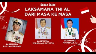 Serba Serbi | Laksamana TNI AL - R. E. Martadinata, Sudomo, Ade Supandi, dan Muhammad Ali