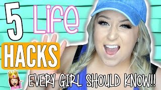 5 Life Hacks EVERY Girl Should Know!!