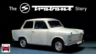 The Trabant Story