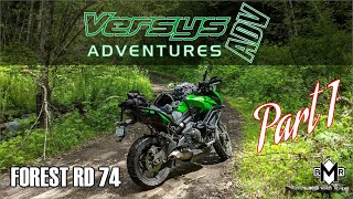 VERSYS ADV ADVENTURE - Off Road on Forest RD 74 WASHINGTON - Part 1