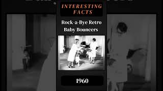 Rock-a-Bye Retro: Baby Bouncers of the 1960s #history