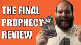 Star Wars, The New Jedi Order: The Final Prophecy by Greg Keyes - Book Review