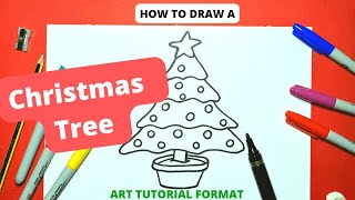 Art Tutorial Video on How to Draw a Christmas Tree to follow along with.