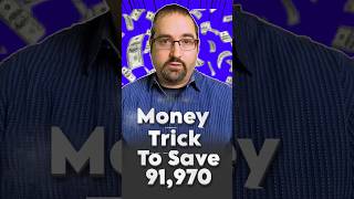 money trick to save 91, 970 #realestate