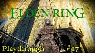 Elden Ring LIVE Playthrough #17