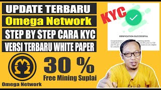 Update Terbaru OMEGA NETWORK [Tutorial KYC dan White Paper NEw Version]