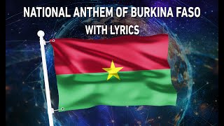 National Anthem of Burkina Faso - Ditanyè (With lyrics)