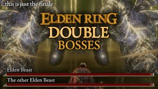 DOUBLE ELDEN BEAST??? ELDEN RING DOUBLE ENEMIES MOD part 4