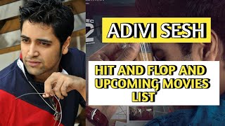 adivi sesh hits and flops and upcoming movies list || hit2 || adivi sesh || MOVIE BEAT