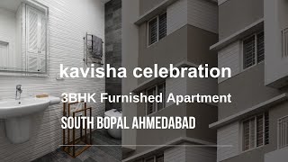 3BHK Fully Furnished Flat in South Bopal || Ahmedabad ||