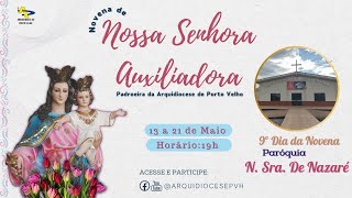 Novena de N. Sra. Auxiliadora - 9º Dia (21/05/2021)