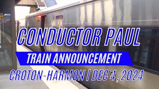 Metro North Conductor Paul Announcement at Croton Harmon - Dec 4, 2023