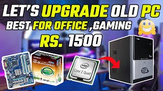 Gaming Pc Build Under 1500 rs | Upgrade Old Pc Under 1500🔥 | Old Pc Upgrade To Gaming Pc