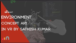 Creating Concept Art using VR Tool kit by Sathish Kumar