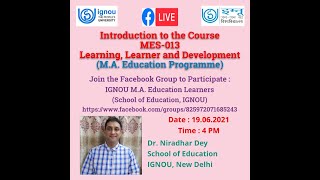 MES 013 Learning, Learner and Development (M.A. Education Prog., IGNOU)