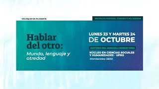 Hablar del otro: Mundo, Lenguaje y Otredad