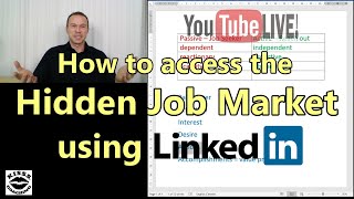 How to access the Hidden Job Market using LinkedIn | Live Discussion