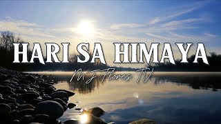 HARI SA HIMAYA (Karaoke Minus-One) - MJ Flores TV with Jun Gamboa