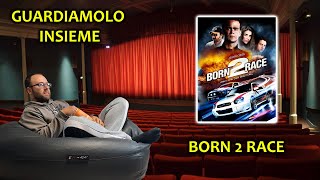 Guardiamolo Insieme - Born 2 Race