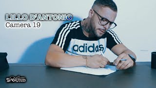 Lillo D'Antonio - Camera 19 (Official Video 2021)