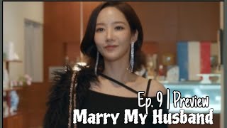 💥Marry My Husband| Episode 9 Preview