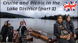 CRUISE AND PICNIC IN THE LAKE DISTRICT PART 2 | LAKE DISTRICT 🕊️