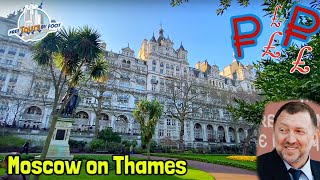 Londongrad: A Walking Tour of Russian Oligarchs Property in London