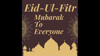 Eid Greetings | Eid-Ul-Fitr | Eid Mubarak | Riwayati Pakwan