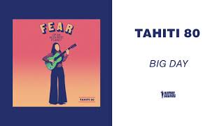 Tahiti 80 - Big Day (Acoustic Version)