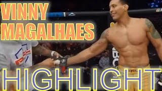 Vinny Magalhaes Highlight