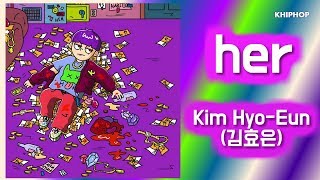 Kim Hyo-Eun (김효은) - her [Lyrics/가사버전]