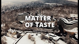 2022 Matter Of Taste Zurich, Switzerland