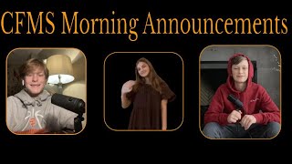 CFMS Morning Announcements 12/21