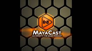 MayaCast Episode 358: Going on a Mission