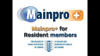 Mainpro+ for Resident members