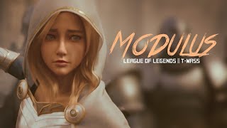 [ GMV ] League of Legends || Modulus