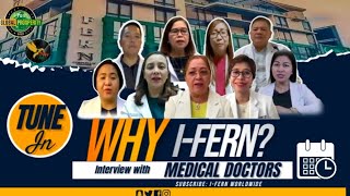 Why I-FERN? | MEDICAL DOCTORS answered