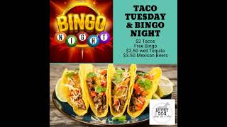 TACO TUESDAY & BINGO NIGHT