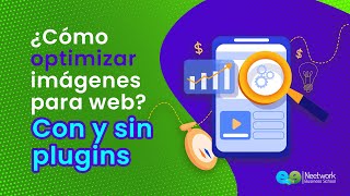 🌆 ¿Cómo optimizar las imágenes para tu sitio web? | Curso de PageSpeed Insights