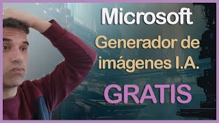 💥CREAR IMÁGENES GRATIS con MICROSOFT