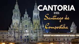 Cantoria em Santiago de Compostela