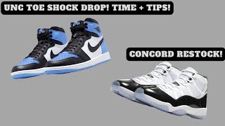 Jordan 11 Concords RESTOCKED?? | UNC Toe 1s SHOCK DROP COMING SOON | RESELL Market tips