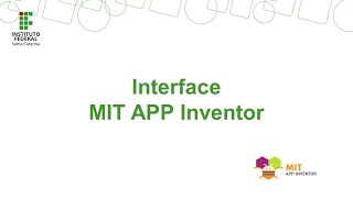 MIT App Inventor: Interface do Usuário