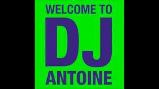 Welcome To St. Tropez - DJ Antoine