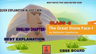 English chapter|| The Great Stone Face -1  ||CBSE Board ||Class-8•