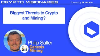 Biggest Threats to Crypto and Mining?