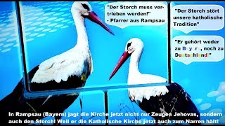 Jetzt verfolgt die Katholische Kirche auch den Storch!